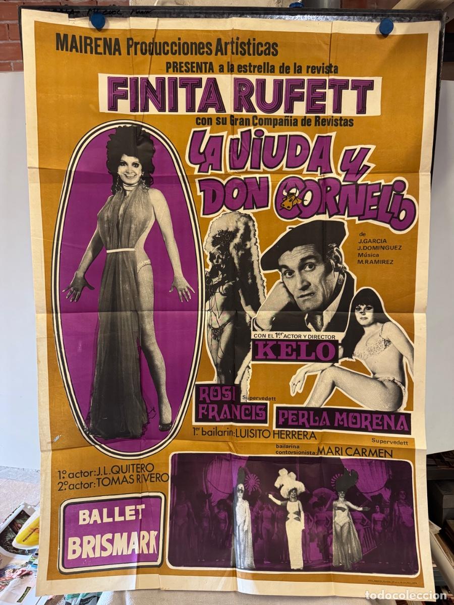 Carteles espect&aacute;culos: Cartel Espect&aacute;culo, La viuda y don Cornelio, Ballet Brismark, Rosi Francis, Kelo, A&ntilde;o 1974