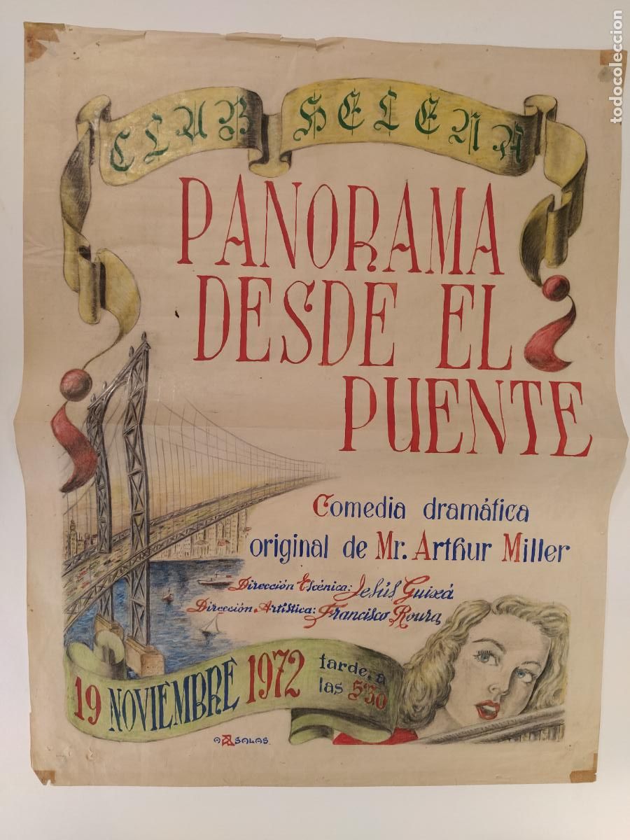 Carteles espect&aacute;culos: PANORAMA DESDE EL PUENTE -BARCELONA-CLUB HELENA-CARTEL DE TEATRO-DIBUJO ORIGINAL A MANO-A&Ntilde;O 1972