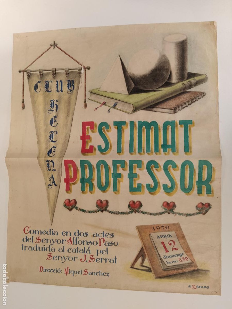 Carteles espect&aacute;culos: ESTIMAT PROFESSOR - BARCELONA-CLUB HELENA-CARTEL DE TEATRO-DIBUJO ORIGINAL A MANO-A&Ntilde;O 1970