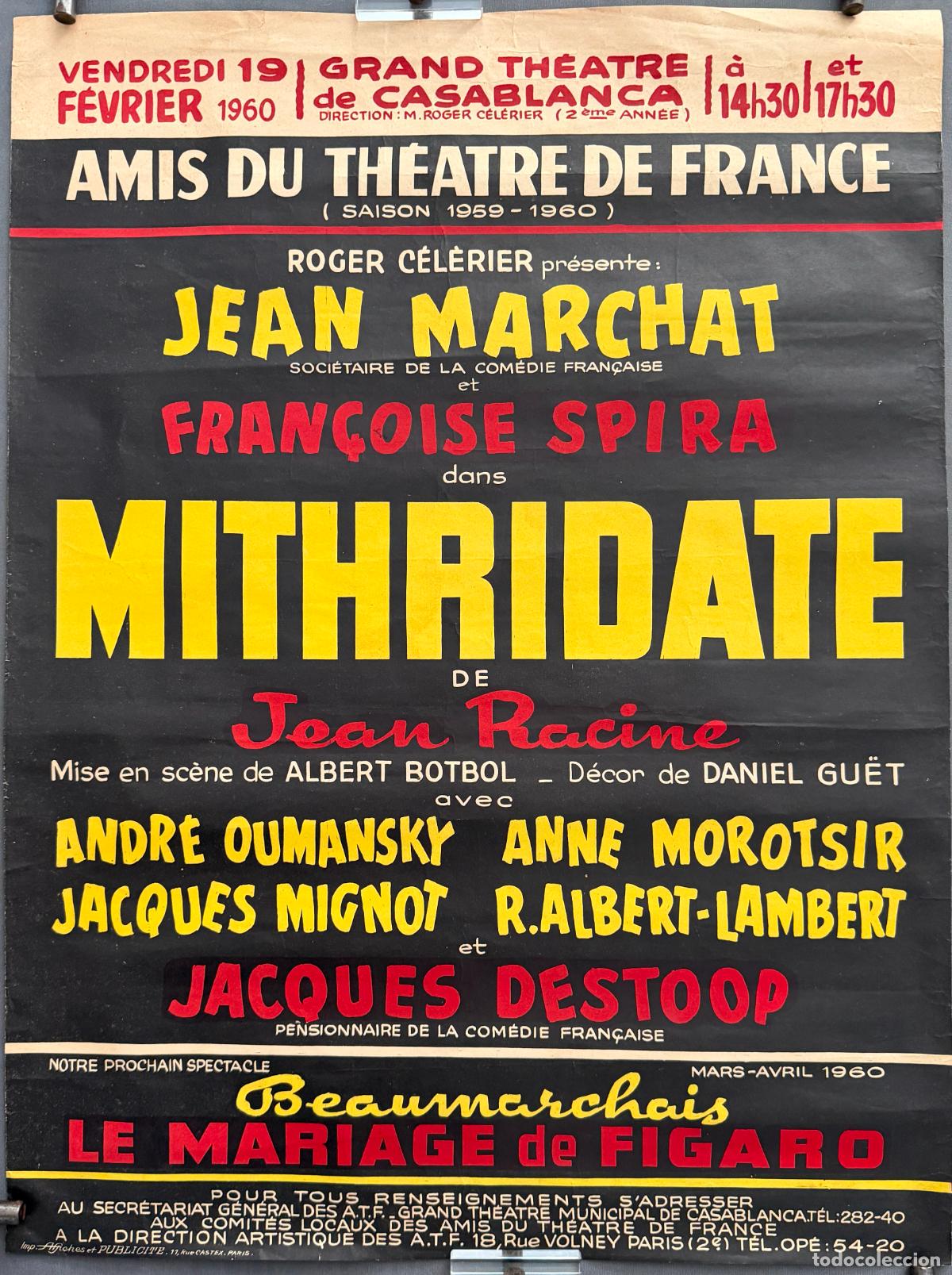 Carteles espect&aacute;culos: Grand Theatre Casablanca 1960, Roger C&eacute;l&eacute;rier ,Mithridate ,France ,R755