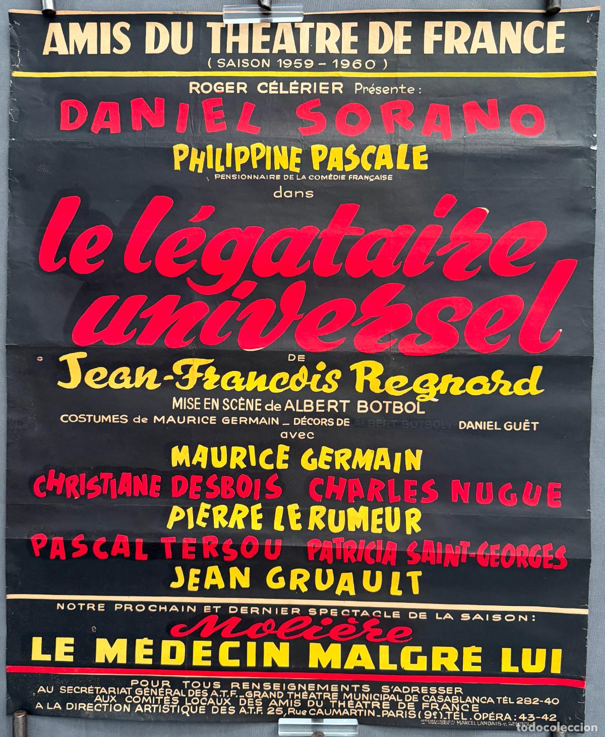 Carteles espect&aacute;culos: Grand Theatre Casablanca ,1960,le legataire universel ,Regnard , France ,R753