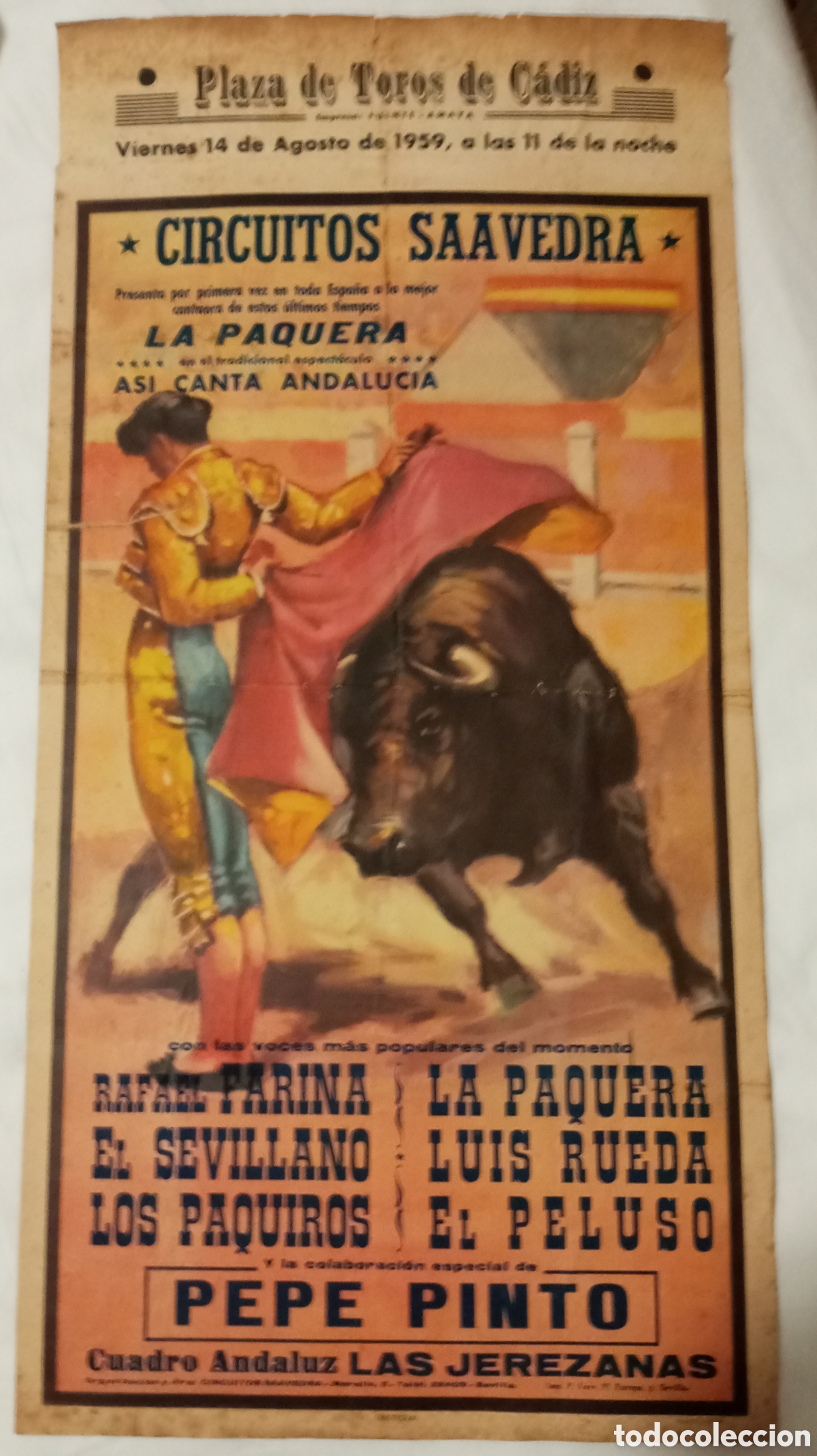 Carteles espect&aacute;culos: Cartel plaza de toros de C&aacute;diz 1959 Rafael farina,Pepe Pinto,La Paquera y otros.m