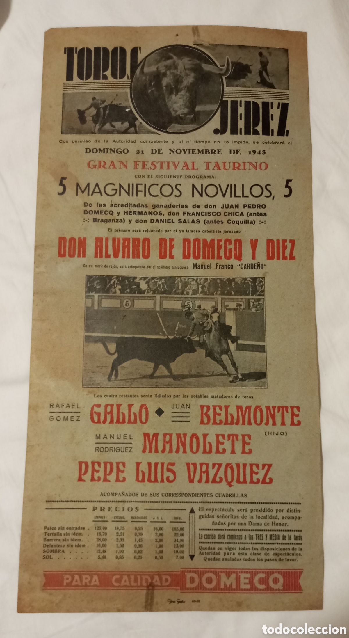 Carteles espect&aacute;culos: Cartel toros En jerez.el gallo,Belmonte,Manolete y pepe luis V&aacute;zquez .1943