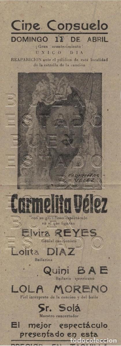 Carteles espect&aacute;culos: SEVILLA CINE CONSUELO 1947 CARMELITA VELEZ LOLA MORENO CARTEL GENUINO 30X10 J00