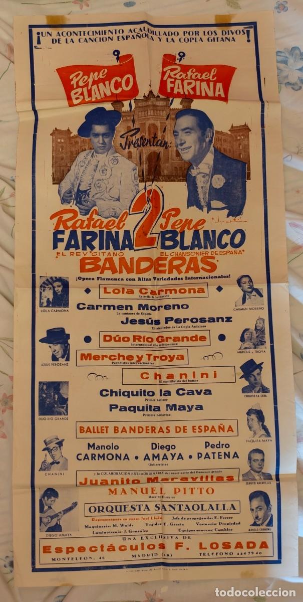 Carteles espect&aacute;culos: Cartel original Rafael Farina y Pepe Blanco &ndash; Dos Banderas &ndash; Copla y flamenco &ndash; 1962