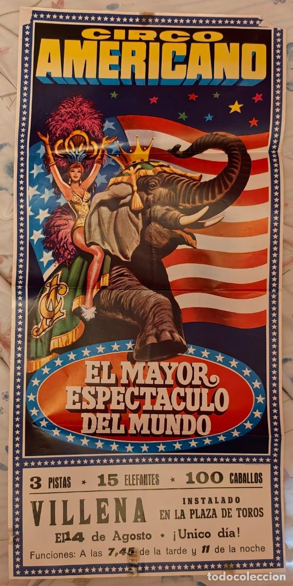 Carteles espect&aacute;culos: Cartel original Circo Americano &ndash; Plaza de Toros de Villena &ndash; 14 de agosto &ndash; c. 1968