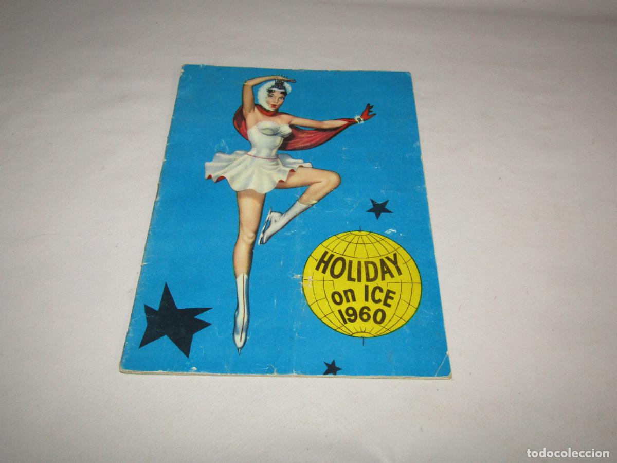 Carteles espect&aacute;culos: Antiguo Programa del HOLIDAY ON ICE en Espa&ntilde;a del A&ntilde;o 1960 - Foto 7