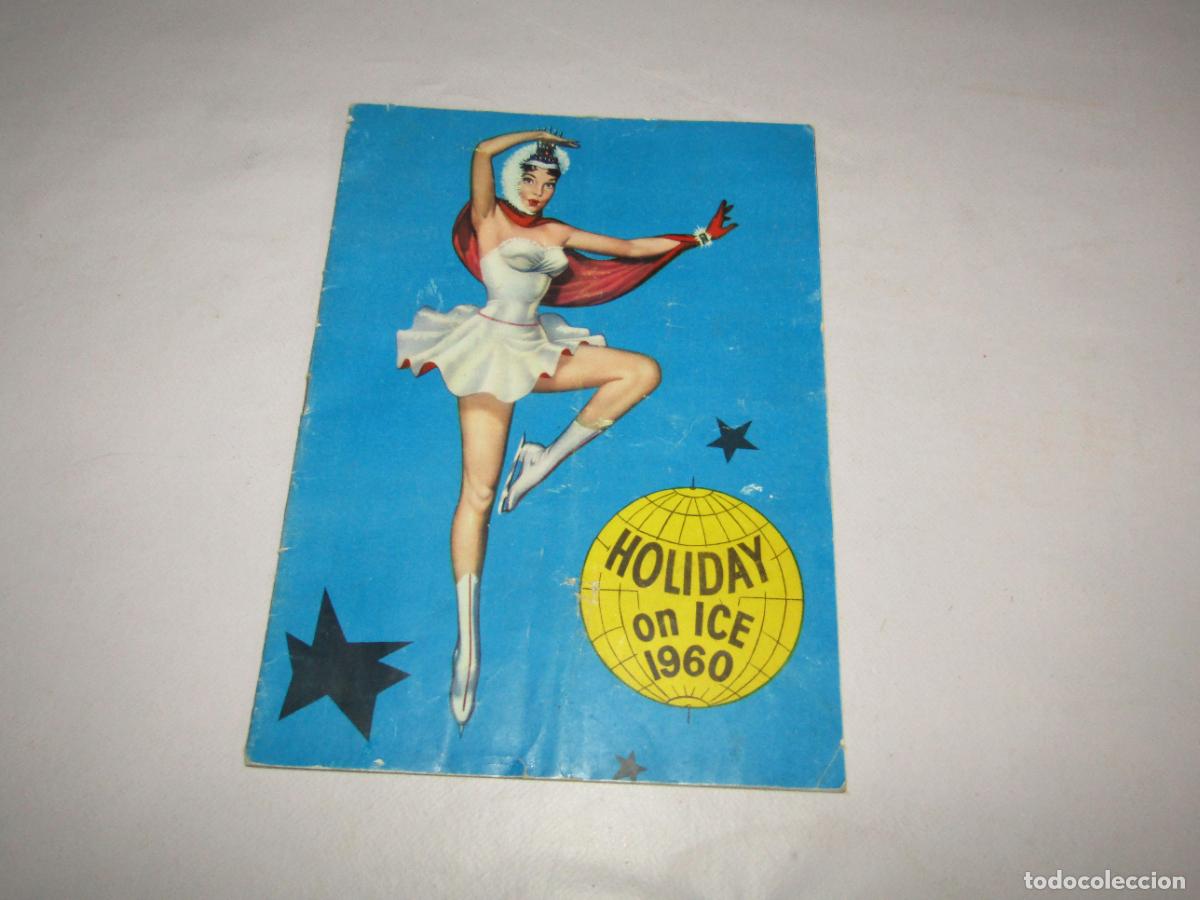Carteles espect&aacute;culos: Antiguo Programa del HOLIDAY ON ICE en Espa&ntilde;a del A&ntilde;o 1960 - Foto 1
