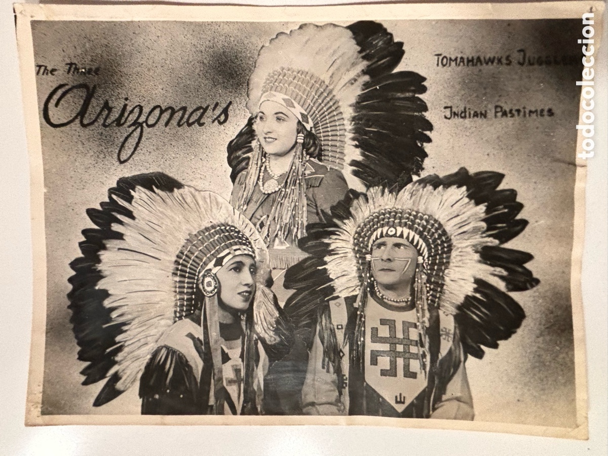Affissi Spettacoli: Foto original los 3 de Arizona espect&aacute;culo de circo con indios