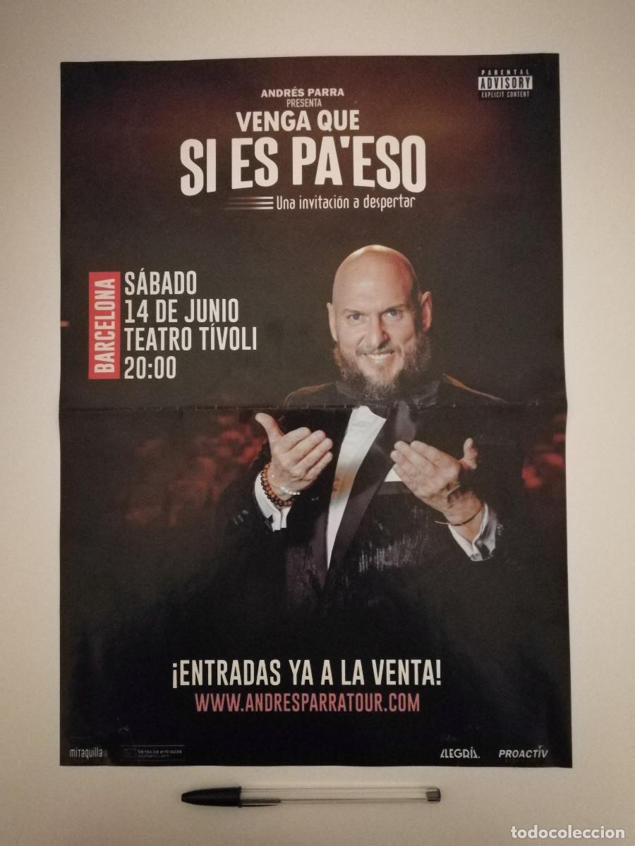 Carteles espect&aacute;culos: CARTEL ORIGINAL -A3- Venga que si es pa' eso - TEATRO - ANDRES PARRA
