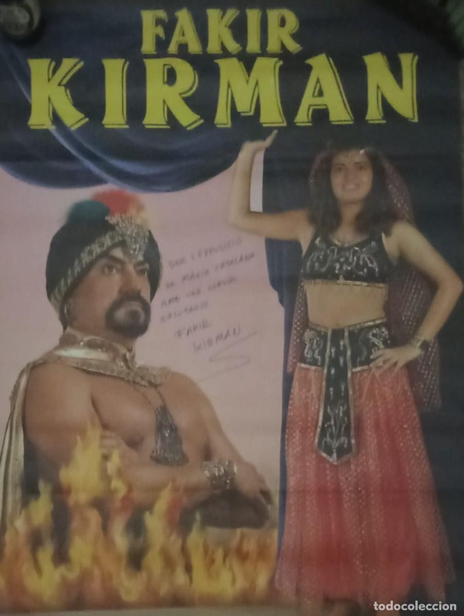 Carteles espect&aacute;culos: P&Oacute;STER ORIGINAL FIRMADO Fakir Kirman (63x90 cm) - Dedicado de &Eacute;poca - Magia y Circo Vintage