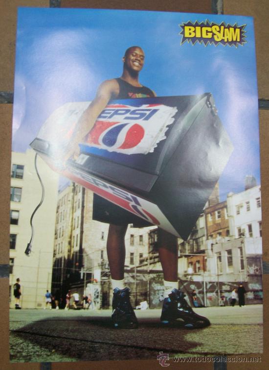 Collectionnisme sportif: CARTEL PUBLICIDAD DE BIG SLAM PEPSI SHAQUILLE O&acute;NEAL BALONCESTO NBA BASKET BEBIDA REFRESCO DEPORTE