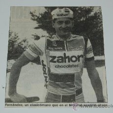 Coleccionismo deportivo: CICLISMO : RECORTE DE JUAN FERNÁNDEZ. 1988