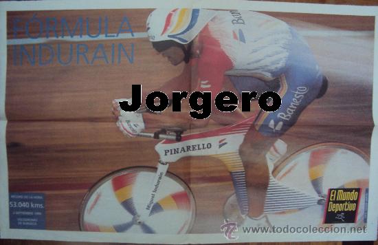Coleccionismo deportivo: F&Oacute;RMULA INDURAIN. RECORD DE LA HORA 1994. P&Oacute;STER - Foto 1