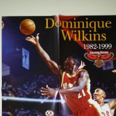 Coleccionismo deportivo: GRAN POSTER DE LA REVISTA NBA - DOMINIQUE WILKINS ATLANTA HAWKS. Lote 51925351