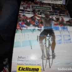 Coleccionismo deportivo: POSTER CICLISMO - JOHAN MUSSEUW GANADOR PARIS ROUBAIX 2002 - SIN USAR IMPECABLE