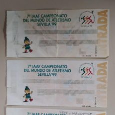 Coleccionismo deportivo: TRES ENTRADAS 7º CAMPEONATO DEL MUNDO DE ATLETISMO SEVILLA 99