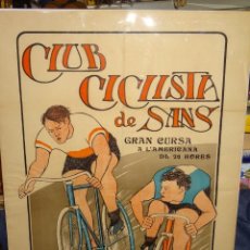 Coleccionismo deportivo: CARTEL ORIGINAL CICLISMO - CLUB CICLISTA DE SANS GRAN CURSA A L'AMERICANA DE 24 HORES, OCTUBRE 1921