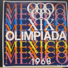 Coleccionismo deportivo: MEXICO 68-JUEGOS OLIMPICOS-MEXICO 1968-CARTEL-VER FOTOS-(V-23.842). Lote 375072954