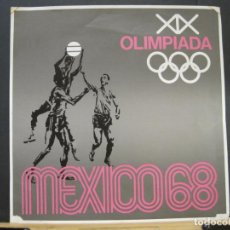 Coleccionismo deportivo: MEXICO 68-JUEGOS OLIMPICOS-MEXICO 1968-CARTEL-VER FOTOS-(V-23.847). Lote 375073164