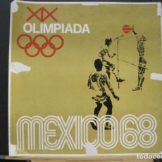 Coleccionismo deportivo: MEXICO 68-JUEGOS OLIMPICOS-MEXICO 1968-CARTEL-VER FOTOS-(V-23.850). Lote 375073274
