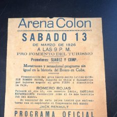 Coleccionismo deportivo: CUBA, 1926. BOXEO. ARENA COLON. PROGRAMA OFICIAL. MEDIDAS APROX.: 17 X 15 CM