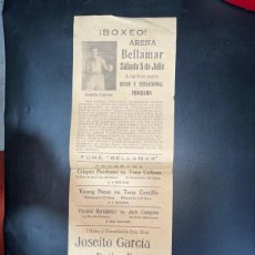 Coleccionismo deportivo: CUBA, 1926. BOXEO. ARENA BELLAMAR. JOSEITO GARCIA VS DATIVO FUENTES. VER