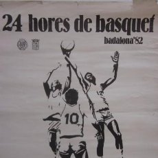 Coleccionismo deportivo: 24 HORES DE BASQUET BADALONA 82