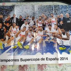 Coleccionismo deportivo: PÓSTER REAL MADRID BALONCESTO, CAMPEONES SÚPERCOPA DE ESPAÑA 2014