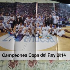 Coleccionismo deportivo: PÓSTER REAL MADRID BALONCESTO, CAMPEONES COPA DEL REY 2014