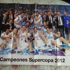 Coleccionismo deportivo: PÓSTER REAL MADRID BALONCESTO, CAMPEONES SÚPERCOPA 2012