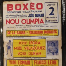 Coleccionismo deportivo: BARCELONA - BOXEO - CARTEL ANTIGUO - NOU OLIMPIA - DE LA SAGRA, LEGRA ETC -VER FOTOS-(V-24.777)