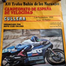 Coleccionismo deportivo: CARTEL XII TROFEO BAHIA DE LOS NARANJOS 1982 CULLERA, CAMPEONATO DE ESPAÑA MOTOCICLISMO