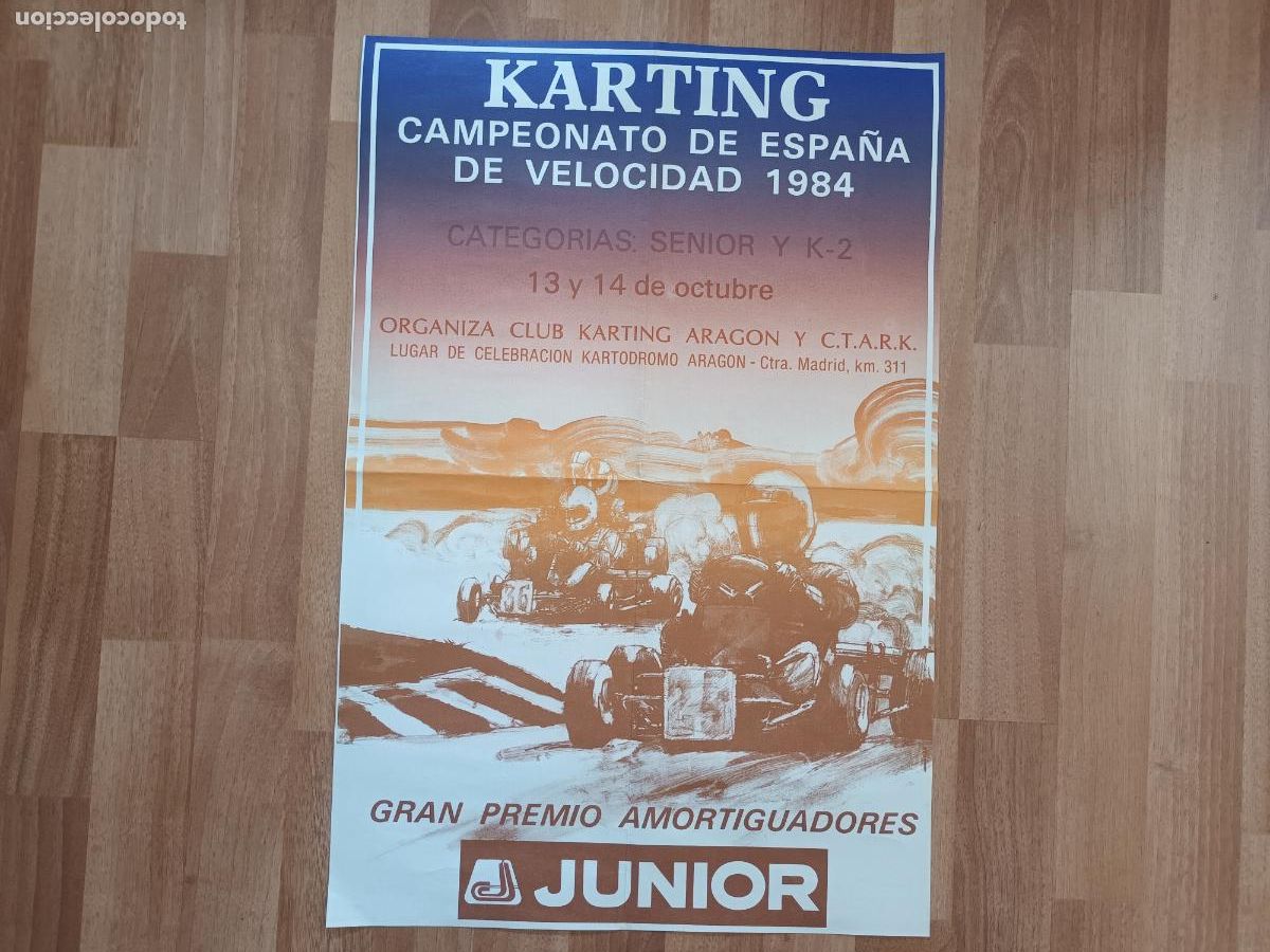 Coleccionismo deportivo: CARTEL KARTING CAMPEONATO DE ESPA&Ntilde;A 1984. KARTRODOMO ARAGON