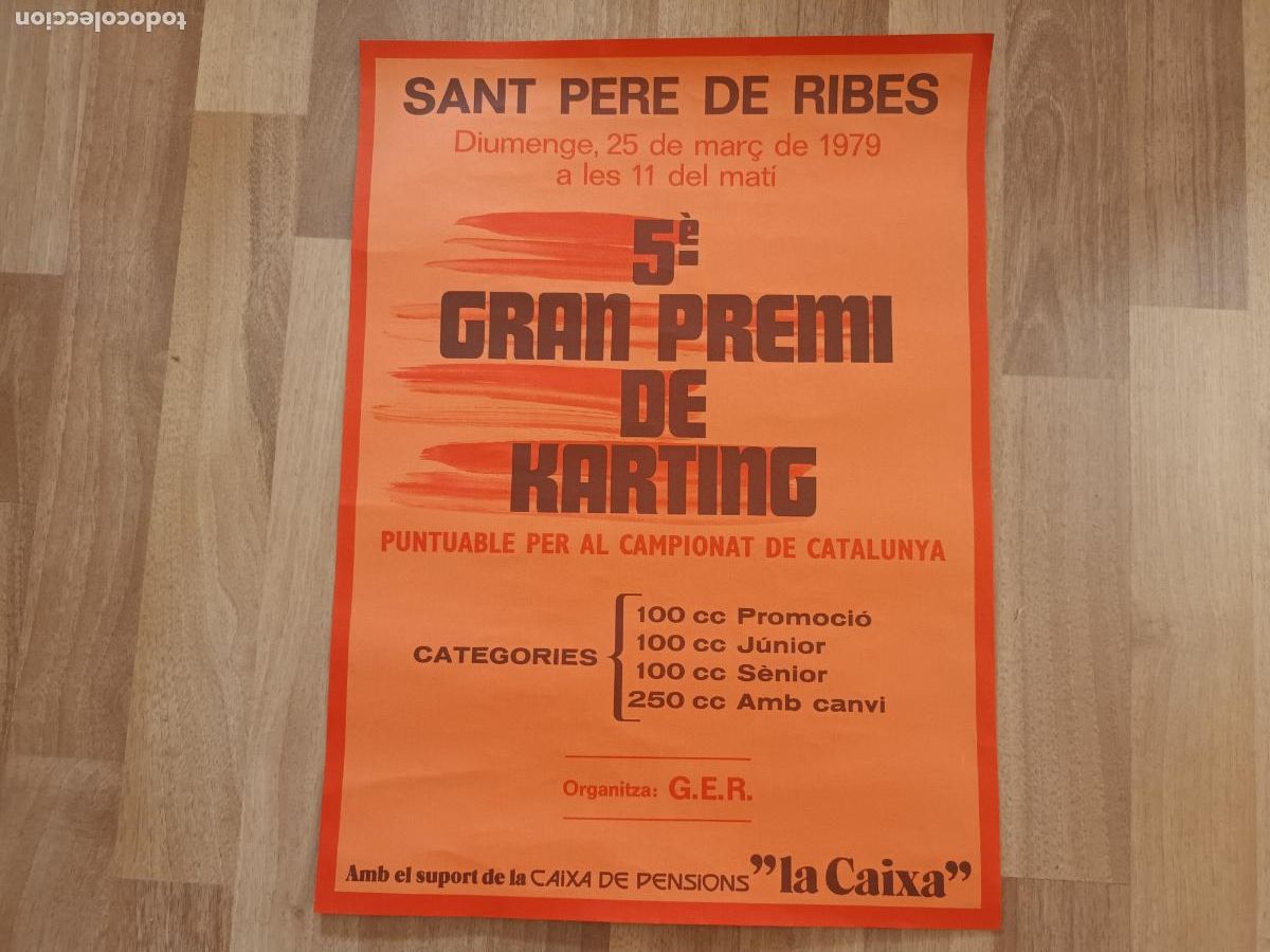 Coleccionismo deportivo: CARTEL 5 GRAN PREMI DE KARTING KART. SANT PERE DE RIBES 1979
