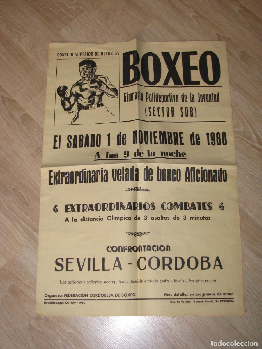Coleccionismo deportivo: CARTEL DE BOXEO. CORDOBA 1 NPVIEMBRE 1980. 6 COMBATES CONFRONTACION SEVILLA CORDOBA. 62X42 CM