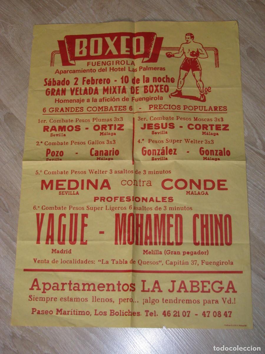 Coleccionismo deportivo: CARTEL DE BOXEO. FUENGIROLA. 2 FEBRERO 1985? ENTRE OTROS YAG&Uuml;E - MOHAMED CHINO. 63X45 CM