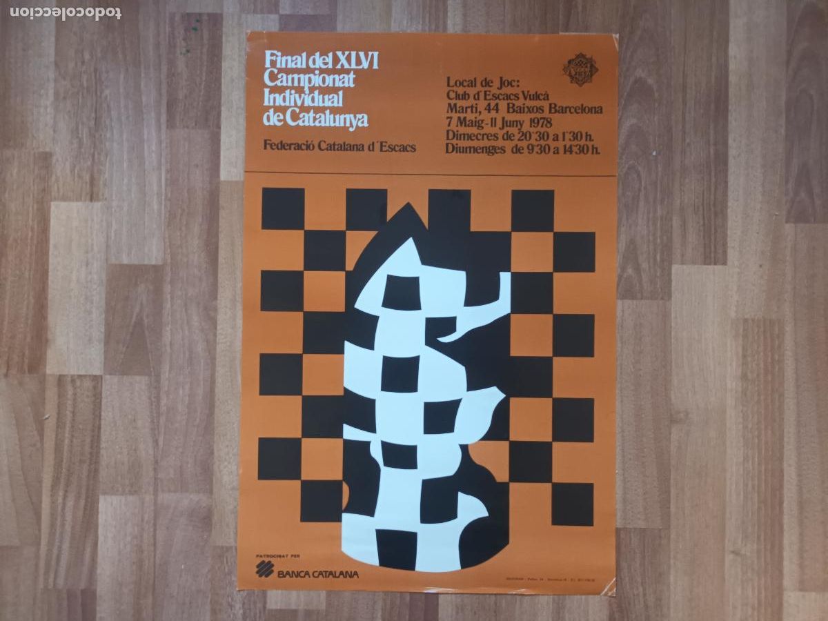 Coleccionismo deportivo: CARTEL FINAL CAMPIONAT DE CATALUNYA D'ESCACS 1978 CLUB VULCA. Ajedrez