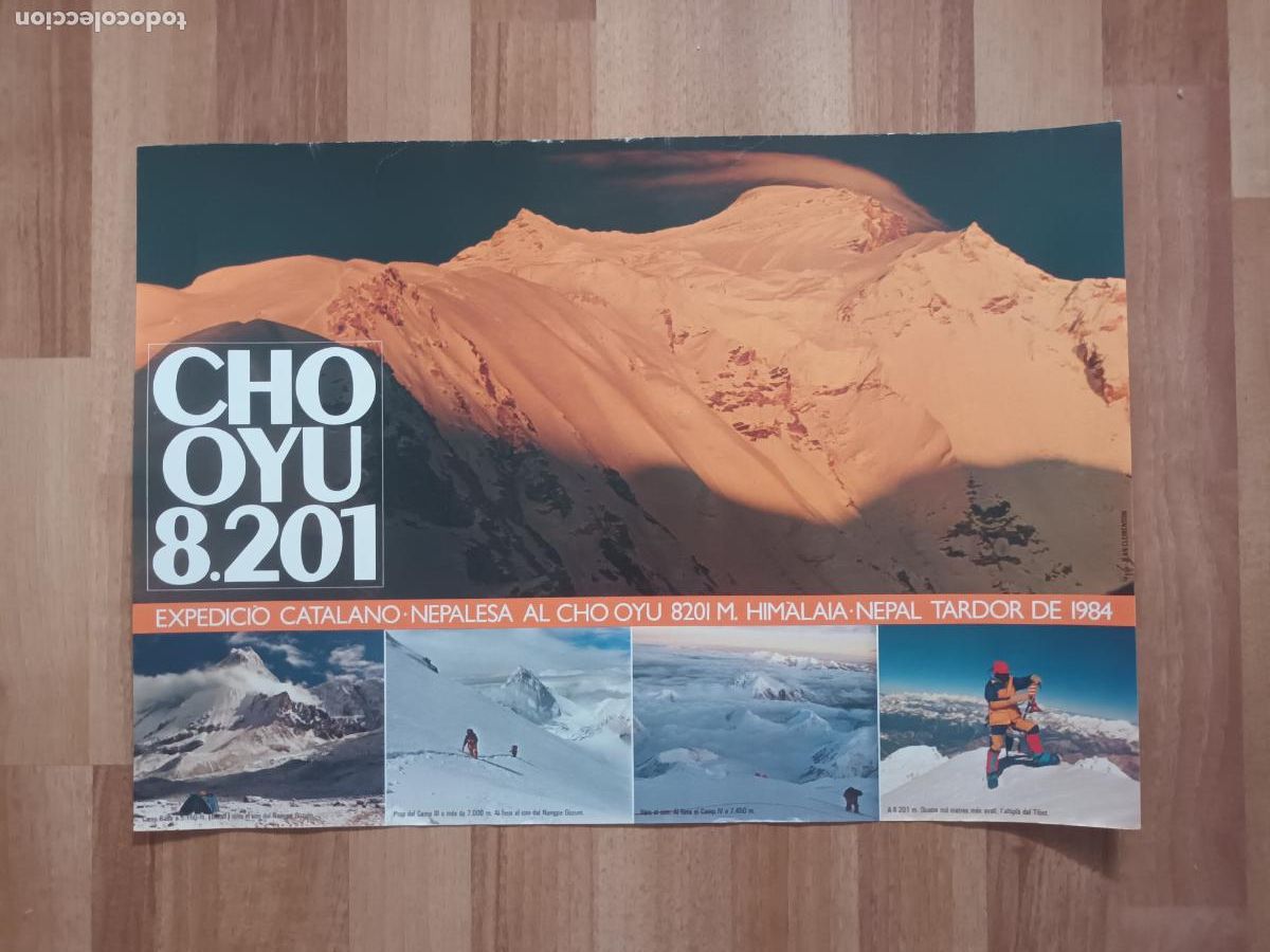 Coleccionismo deportivo: CARTEL CHO OYU 8201. EXPEDICIO CATALANO NEPALESA HIMALAIA NEPAL 1984 1 EXPEDICION ESPA&Ntilde;OLA. MONTA&Ntilde;A