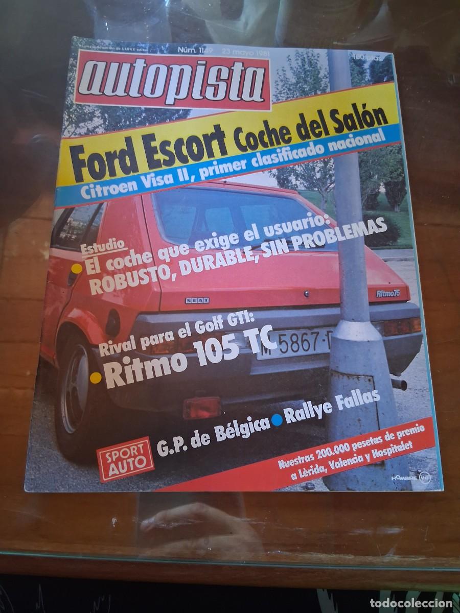 Coleccionismo deportivo: Revista coche autopista 1149 seat ritmo Rallye Eduardo Balcazar anuncio Ford Granada Ghia