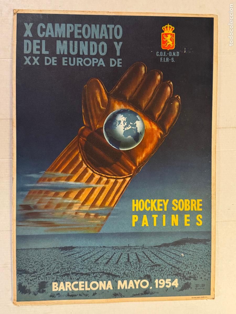 Coleccionismo deportivo: X CAMPEONATO DEL MUNDO Y XX EUROPA HOCKEY SOBRE PATINES - BARCELONA A&Ntilde;O 1954 - CARTEL ANTIGUO