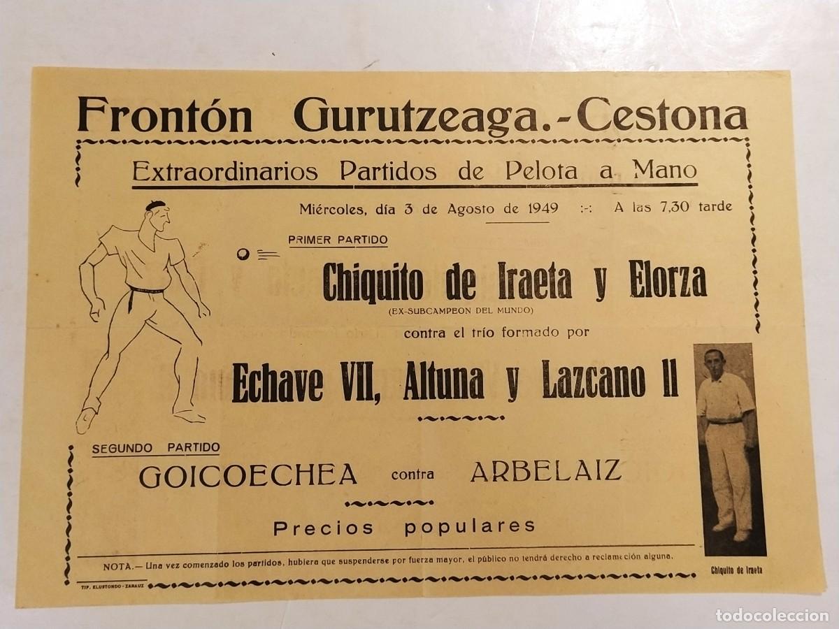 Coleccionismo deportivo: ZESTOA - CESTONA - FRONTON GURUTZEAGA - PELOTARIS PELOTA VASCA A&Ntilde;O 1949 - CARTEL ANTIGUO - VER FOTOS
