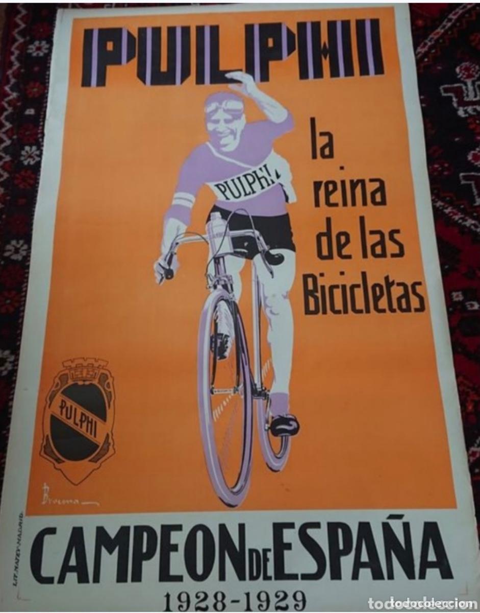 Sammelleidenschaft Sport: CARTEL BICICLETAS PULPHI - LA REINA DE LAS BICICLETAS CAMPEON DE ESPA&Ntilde;A 1928-1929