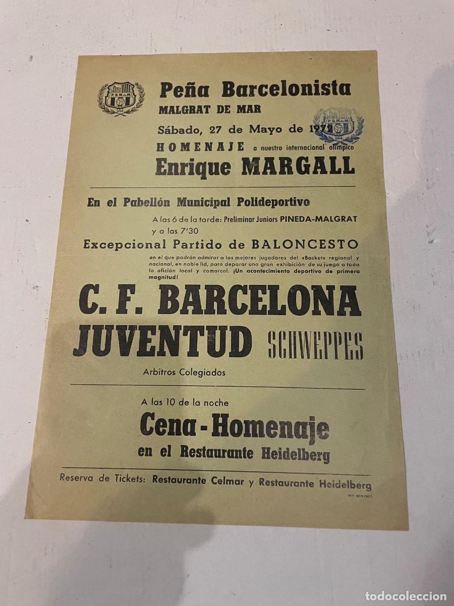 Coleccionismo deportivo: BALONCESTO - ANTIGUO CARTEL HOMENAJE A ENRIC MARGALL - C.F. BARCELONA - JUVENTUD SCHWEPPES 1972 PE&Ntilde;A