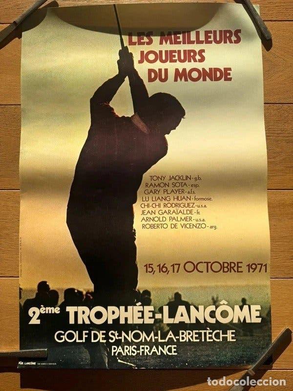 Coleccionismo deportivo: Cartel golf 2&ordm; Troph&eacute;e Lanc&ocirc;me 1971 Palmer Player facs&iacute;mil 2&ordf; edici&oacute;n