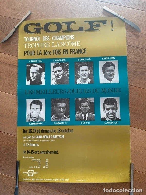 Coleccionismo deportivo: Cartel golf 1er Troph&eacute;e Lanc&ocirc;me 1970 Palmer Player Ram&oacute;n Sota facs&iacute;mil 2&ordf; ed.