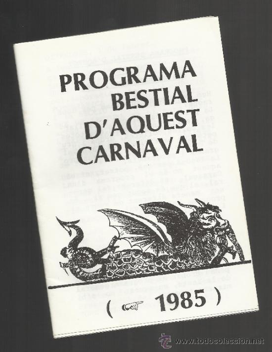 Carteles feria: PROGRAMA BESTIAL DEL CARNAVAL REUS 1985 LA BESTIA NEGRA - Foto 1