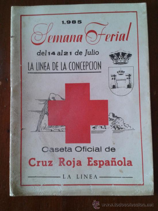 Carteles feria: SEMANA FERIAL 1985 - LA L&Iacute;NEA DE LA CONCEPCI&Oacute;N - Foto 1