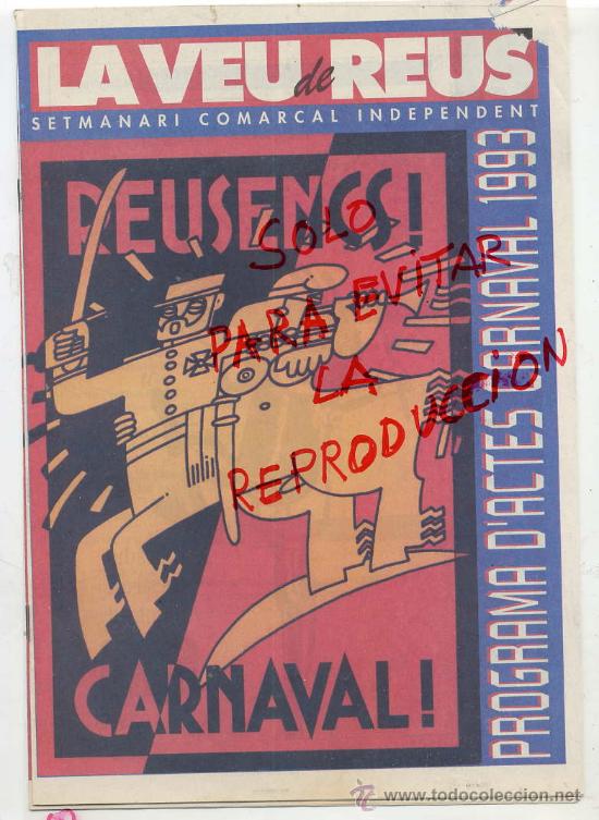 Carteles feria: REUS 1993 PROGRAMA CARNAVAL LA VEU DE REUS 8 HOJAS - Foto 1