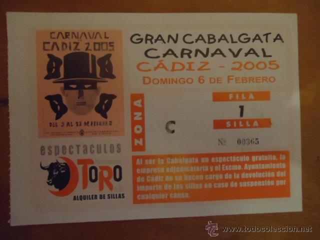 Carteles feria: CARNAVAL DE CADIZ ENTRADA GRAN CABALGATA 2005 - Foto 1